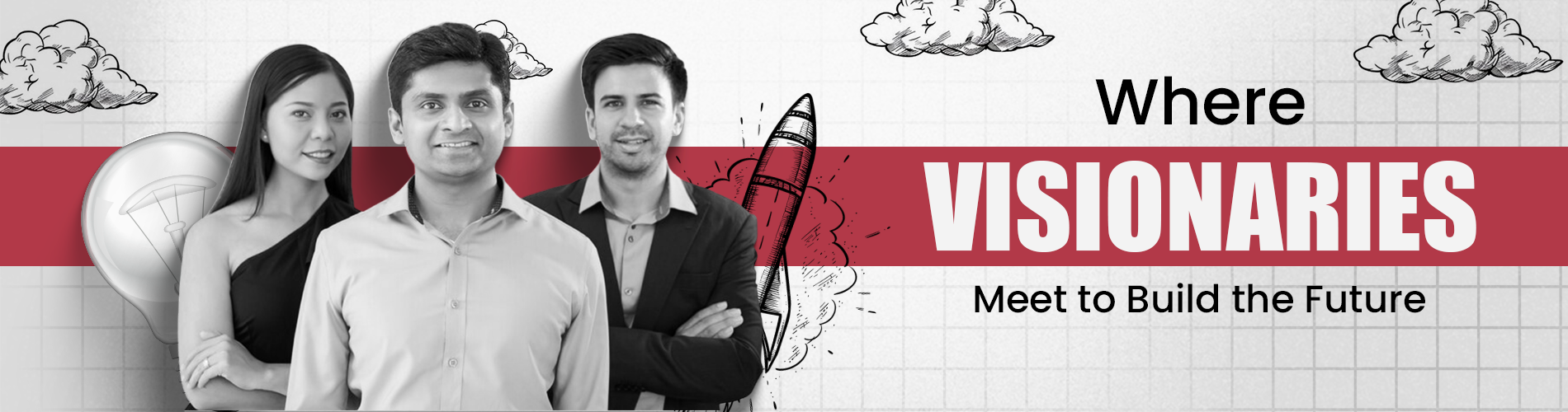 Where Visionaries Meet to Build the Future